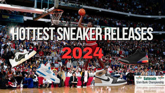 2024 Hottest Upcoming Sneaker Releases